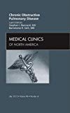 COPD, An Issue of Medical Clinics Vol 96-3