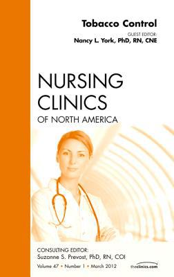 Tobacco Control,  An Issue of Nursing Clinics Vol 47-1