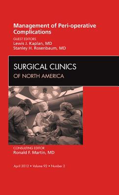 Management of Peri-operative Complications, Vol 92-2