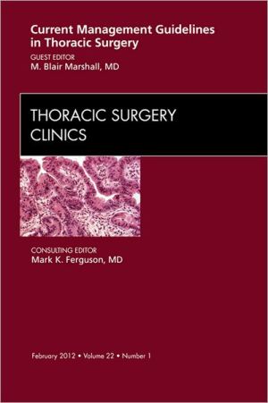 Current Management Guidelines in Thoracic Surgery Vol 22-1