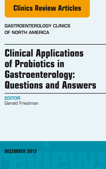 Clinical Applications of Probiotics Gastroenterology V41-4