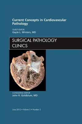 Current Concepts in Cardiovascular Pathology Vol 5-2