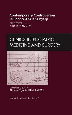 Contemporary Controversies Foot and Ankle Surgery Vol 29-3