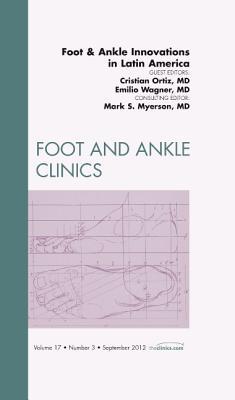 Foot and Ankle Innovation in Latin America Vol 17-3