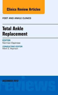 Total Ankle Replacement, Vol 17-4