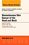 Nonmelanoma Skin Cancer of the Head and Neck Vol 20-4