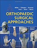 Orthopaedic Surgical Approaches, 2e