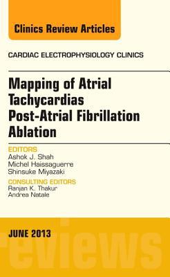 Mapping Atrial Tachycardias post-Atrial Fibrillation Ablation
