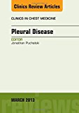 Pleural Disease Vol 34-1 An Issue of Clinics Chest Medicine