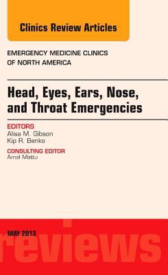 Head, Eyes, Ear, Nose, and Throat Emergencies Vol 31-2
