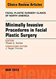 Minimally Invasive Procedures Facial Plastic Surgery V21-2