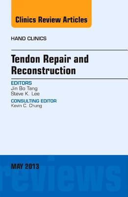 Tendon Repair and Reconstruction,Vol 29-2