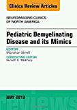 Paediatric Demyelinating Disease and its Mimics Vol 23-2