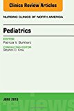 Paediatrics Vol 48-2, An Issue of Nursing Clinics