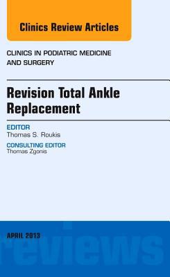 Revisional Total Ankle Replacement Vol 30-2