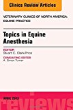Topics in Equine Anaesthesia Vol 29-1