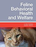 Feline Behavioral Medicine: Prevention and Treatment 1e