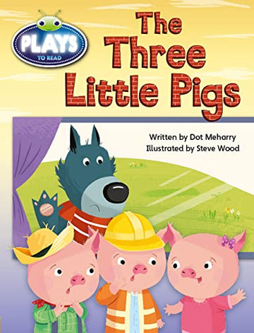 BC Yellow Plays 1:Three Little Pigs