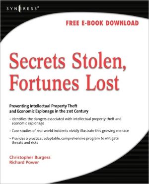 Secrets Stolen, Fortunes Lost