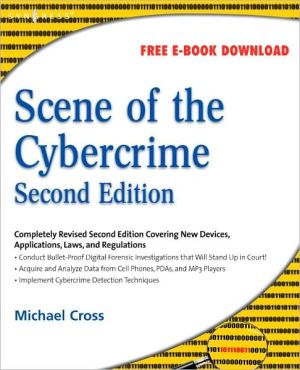 Scene of the Cybercrime, Second Edition