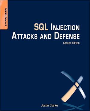 SQL Injection Attacks and Defense, 2e