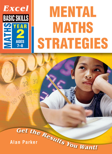 Excel Basic Skills Workbook: Mental Maths Strategies Year 2