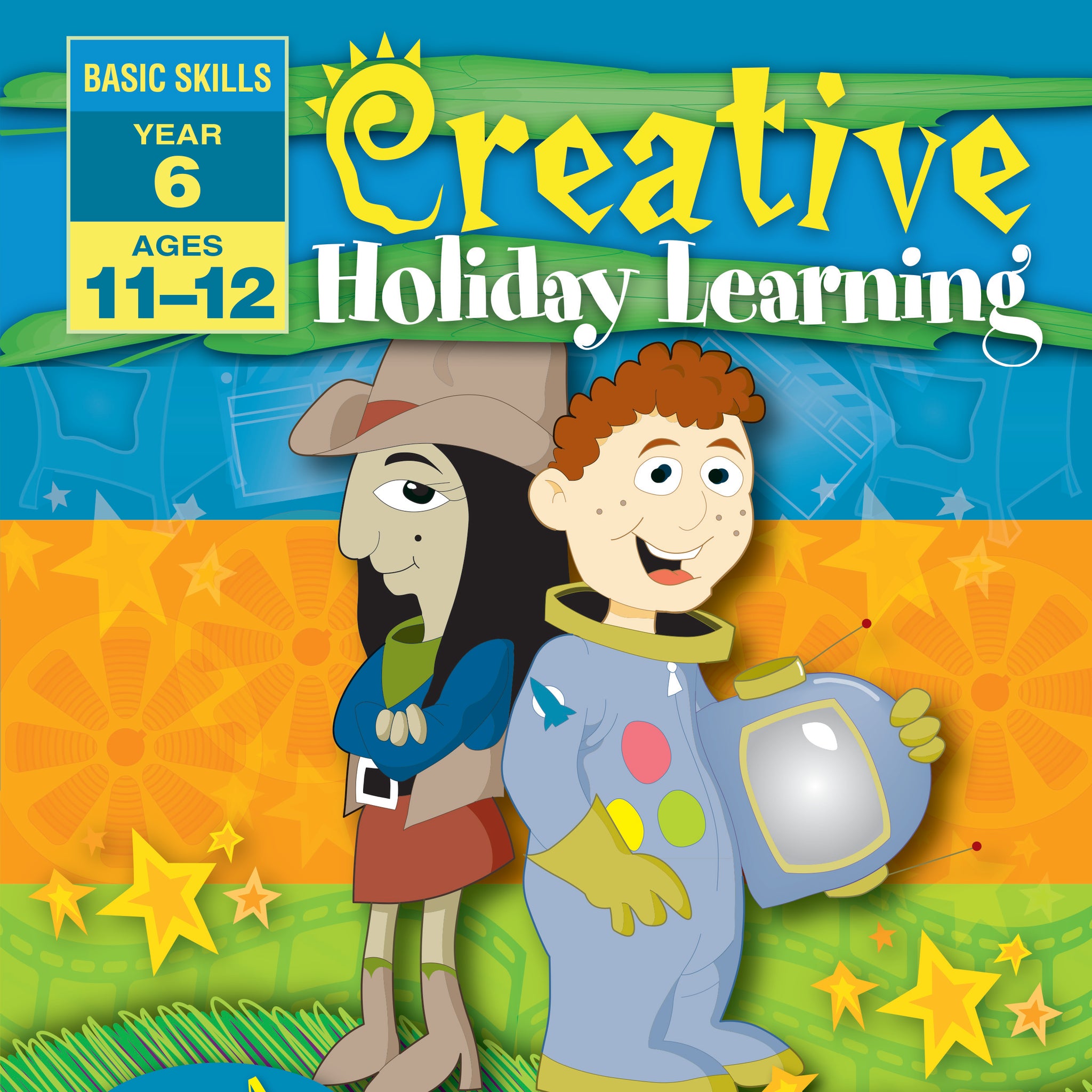 Excel Basic Skills Workbook: Creative Holiday Learning Year 6