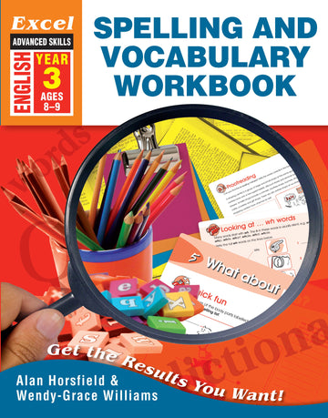 Excel Advanced Skills Workbook: Spelling and Vocabulary Workbook Year 3