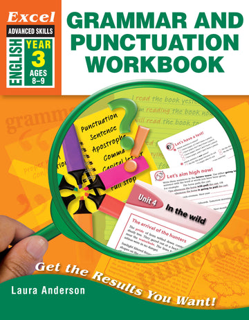 Excel Advanced Skills Workbook: Grammar and Punctuation Workbook Year 3