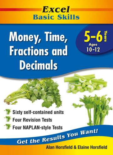 Excel Basic Skills Workbook: Money, Time, Fractions and Decimals Years 5-6