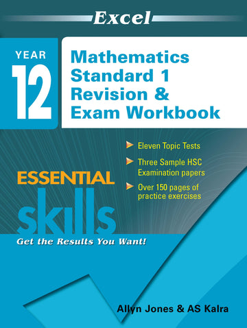 Excel Essential Skills: Year 12 Mathematics Standard 1 Revision & Exam Workbook