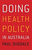 Doing Health Policy in Australia