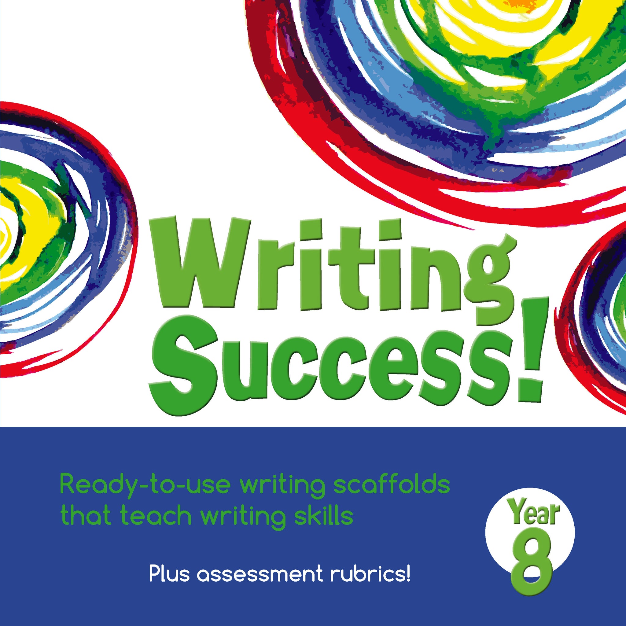 Writing Success! Year 8
