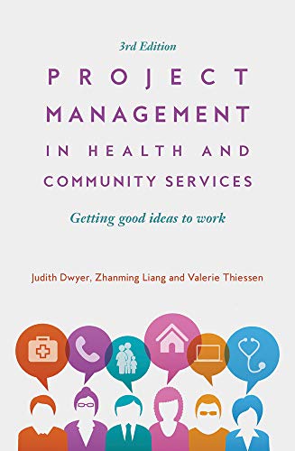 Project Management in Health and Community Services