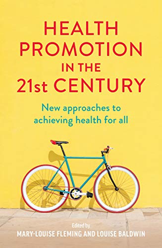 Health Promotion in the 21st Century