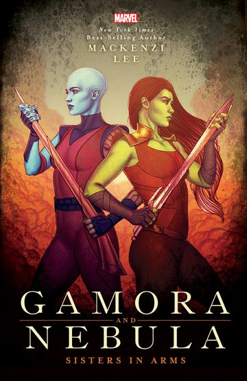 Gamora and Nebula: Sisters in Arms (Marvel)Guardians of the Galaxy 2