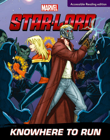 Star-Lord: Knowhere to Run (Marvel: Dyslexia-friendly Edition)Marvel