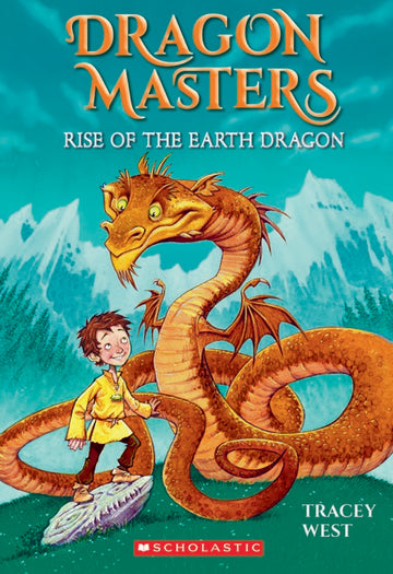Rise of the Earth Dragon (Dragon Masters #1)