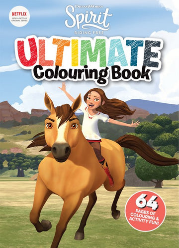 Spirit Riding Free: Ultimate Colouring Book (DreamWorks)