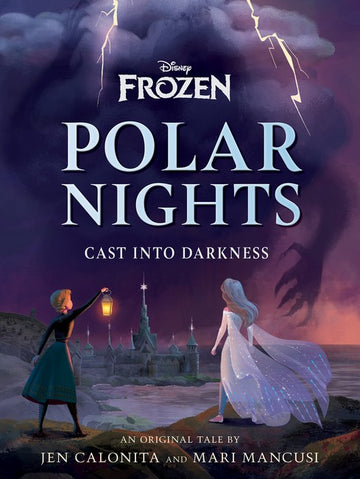 Polar Nights: Cast Into Darkness (Disney: Frozen)Disney Frozen