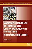 Swainson⑈s Handbook of Technical and Quality Management for the Food Manufacturing Sector