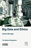 Big Data and Ethics: Medical Datasphere