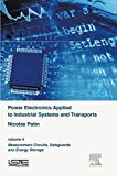 Power Electronics Applied to Industrial Systems and Transports  Volume 5
