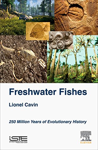 Freshwater Fishes: 250 Million Years of Evolutionary History