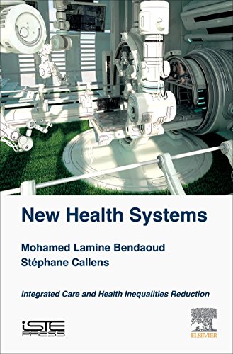 New Health Systems: Integrated Care and Reduced Health