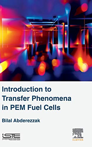 Introduction to Transfer Phenomena in PEMFC Fuel Cell