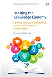 Boosting the Knowledge Economy: Learning Services in Educational, Cultural and Corporate Environments