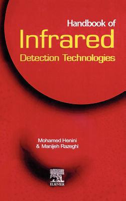 Handbook of Infra-red Technologies