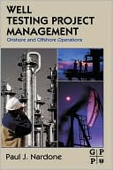 Well Testing Project Management