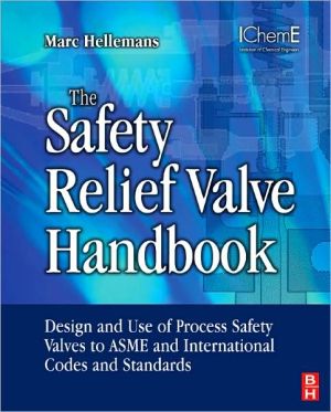 The Safety Relief Valve Handbook